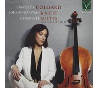 Colliard - J. S. Bach: Complete Suites for Cello So
