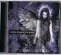 Collide - Chasing The Ghost