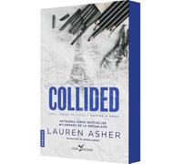 Collided. Seria Iubire pe circuit Vol.2