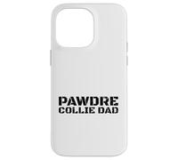 Collie Dad Dog Owner Father Canine Lover Coque pour iPhone 14 Pro Max
