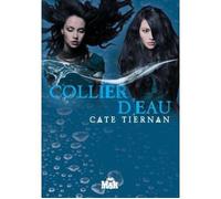 Collier d'eau - Cate Tiernan - Le Masque - broché - Roman adolescent dès 13 ans