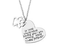 Collier en forme de cœur pour homme et femme avec inscription « If Love Could Have Saved You » - Cadeau de condoléances pour la perte de chat - Cadeau commémoratif pour chiens et chats - Cadeau de
