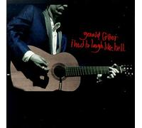Gerald Collier – I Had to Laugh Like Hell