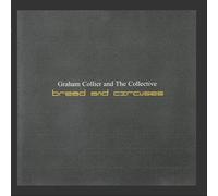 Collier Graham - Bread and Circuses [Import]