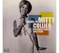 Collier, Mitty - Shades of Mitty Collier [Import]