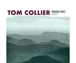 Collier, Tom - Boomer Vibes 1