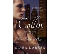 Collin: Episodes 16-19 - Ciara Darren - Ciara Darren - ebook (ePub) - Livre