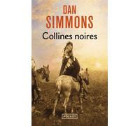 Collines noires - Dan Simmons - Pocket - Poche - Roman