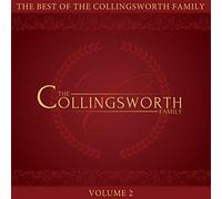 Collingsworth Family - Best of The Collingsworth Family, Vol. 2