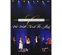 Collingsworth Family - We Will Serve The Lord