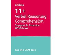 Collins 11+ - 11+ Verbal Reasoning Comprehension Support And Practice Workbook
