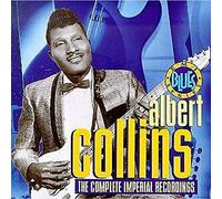 Collins, Albert - Complete Imperial Recordings