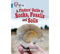 Collins Big Cat - A Finders' Guide to Rock and Soil: Band 13/Topaz