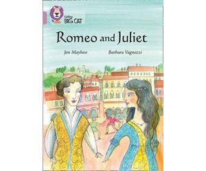 Collins Big Cat Romeo and Juliet: Band 18/Pearl by Jon Mayhew(2015-09-01)