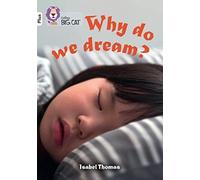 Why do we dream by Isabel Thomas Paperback Book Isabel Thomas (Auteur)