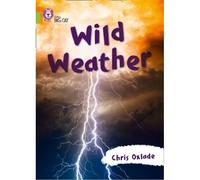 Collins Big Cat -- Wild Weather: Lime/Band 11