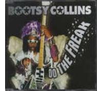Collins,Bootsy - Do the Freak/Do the Freak (Mix