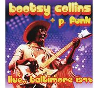 Collins,BootsyP.Funk - Live.Baltimore 1978 [Import]