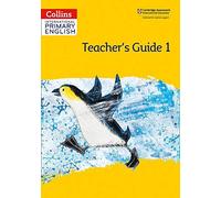 Collins Cambridge International Primary English - Cambridge International Primary English Teacher's Guide: Stage 1