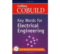 Collins Cobuild Key Words for Electrical Engineering (Collins Cobuild Book & CD) - [Version Originale] Inconnu (Auteur)