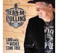 Dean M. Collins – Land Where the Wishes Come True – CD – Edel