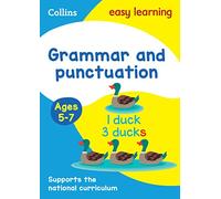 Collectif – Grammaire et ponctuation 5-7 ans – Collins Easy Learning – Nouvelle édition – Broché