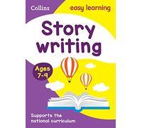 Collins – Easy Learning KS2 : Cahier d'activités d'écriture d'histoires – 7–9 ans