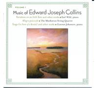 Collins Edition, vol. 1 : Musique pour piano et pour quatuor à cordes.