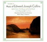 Collins Edition Vol. 7 : Ballet Suite : The Mask Of The Red Death, Irish Rhapsody, Set Of Four