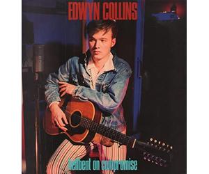 Collins,Edwyn - Hellbent on Compromise