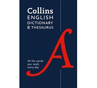 Collins English Dictionary and Thesaurus Paperback Edition: All-In-One Support for Everyday Use