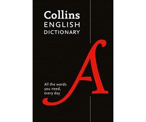 Collins English Dictionary Paperback Edition: 200,000 Words and Phrases for Everyday Use