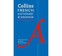 Collins French Dictionary & Grammar: Essential Edition