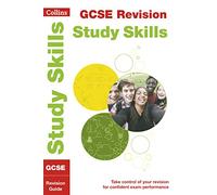 Collins GCSE 9-1 Study Skills: Ideal for the 2024 and 2025 Exams
