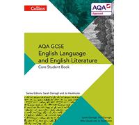 Collins GCSE English Language and English Literature for Aqa: Core Student Book