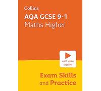 Collins GCSE Maths 9-1 -- Aqa GCSE 9-1 Maths Higher Exam Skills Workbook: Interleaved Command Word Practice
