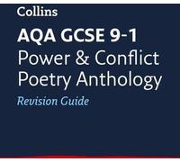 Collins GCSE Revision and Practice - New 2015 Curriculum Edition -- Aqa GCSE Poetry Anthology : Pouvoir et conflit : Guide de révision