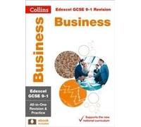 Collins Gcse Revision And Practice: New Curriculum - Edexcel Business All-In-One Revision And Practice