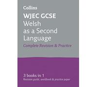 Collins GCSE Revision and Practice: New Curriculum - Wjec GCSE Welsh as a Second Language All-In-One Revision and Practice