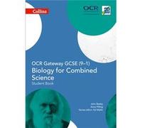 Collins Gcse Science Ocr Gateway Gcse 91 John Beeby, Anne Pilling, Ed Walsh (Auteur)