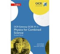 Collins Gcse Science Ocr Gateway Gcse 91 Sandra Mitchell, Charles Golabek, Ed Walsh (Auteur)
