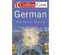 Collins Gem - German Phrase Book Harpercollins Publishers (Auteur)