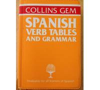 Collins Gem Spanish Verb Tables and Grammar