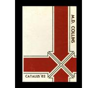 Collins High School - 1982 Yearbook | Official Classmates® Premium Reprint | Authentic Archival Edition | Softcover