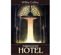 Collins, In : L'hôtel hanté