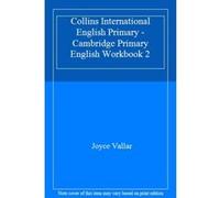 Collins International English Primary - Cambridge Primary English Workbook 2 - [Livre en VO] Joyce Vallar (Auteur)