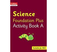 Collins International Foundation - Collins International Science Foundation Plus Activity Book A
