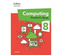 Collins International Lower Secondary Computing Student's Book: Stage 8
