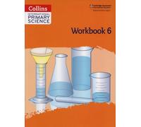 Collins International Primary Science - Workbook 6