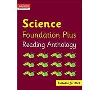 Collins International Foundation - Collins International Science Foundation Plus Reading Anthology